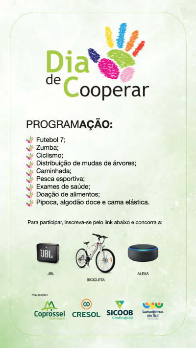 DIA â€œCâ€, DIA DE COOPERAR. 1Âº de julho comemoraremos o Dia Internacional do Cooperativismo 